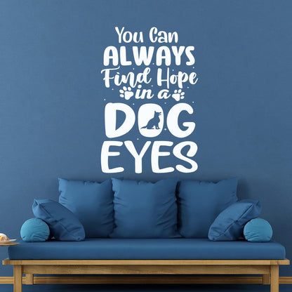Vinyl Wall Stickers Hope Dog Eyes Motivation Lettering Self Adhesive