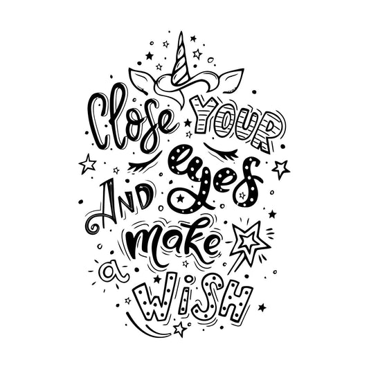 Engraving Decals Lettering Close Your Eyes Make Wish Inspiring Quote Can Modify And Add Information