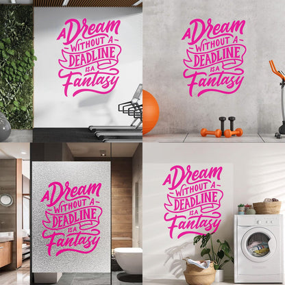 Dream Fantasy Positive Quote Inspirational Words Motivational Slogan Office Wall Decals Paster Paper Do Not Damage The Wall Surface