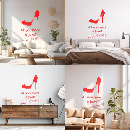 Wall Stickers All You Need Is New Shoes High Heels Stilettoes Shopping Fashion Removable Without Leaving Glue