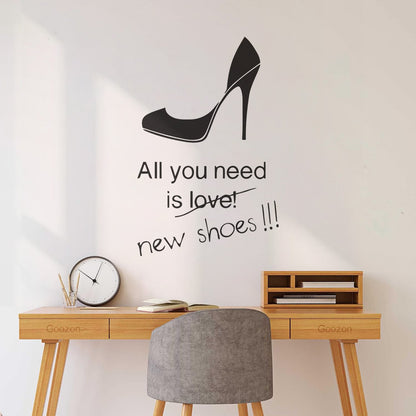 Wall Stickers All You Need Is New Shoes High Heels Stilettoes Shopping Fashion Removable Without Leaving Glue