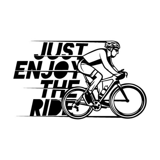 Lettering Stickers Just Enjoy The Ride Bicycle Cyclist Sports Removable Without Leaving Glue