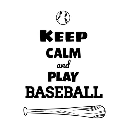 Keep Calm And Play Baseball Ball Sports Engraving Stickers Wall Beautification