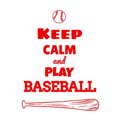 Keep Calm And Play Baseball Ball Sports Engraving Stickers Wall Beautification
