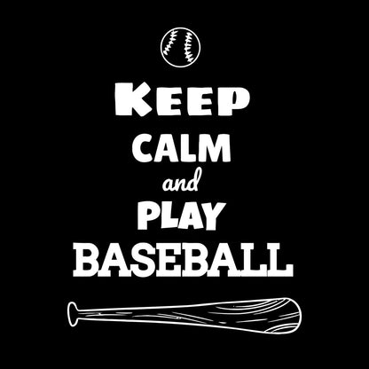 Keep Calm And Play Baseball Ball Sports Engraving Stickers Wall Beautification