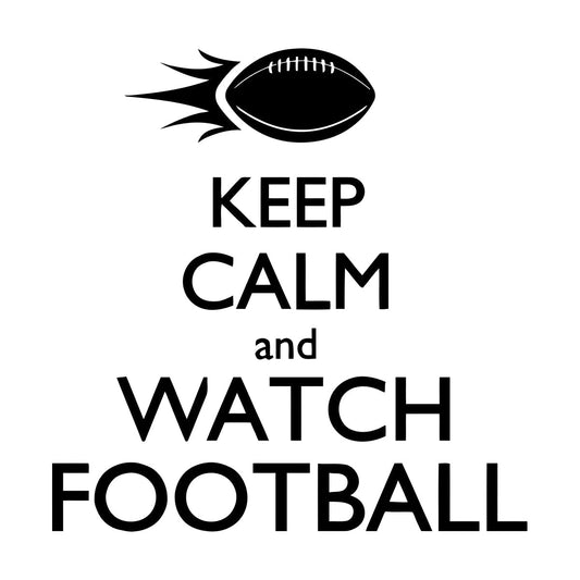 Lettering Decals Keep Calm And Watch American Football Sport Fan Car Body Decoration
