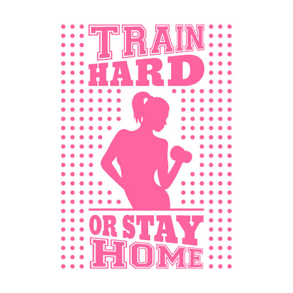 Wall Decals Pvc Train Hard Or Stay Home Gymnastics Fitnesscenter Trainer Beautiful Body Glass Stickers