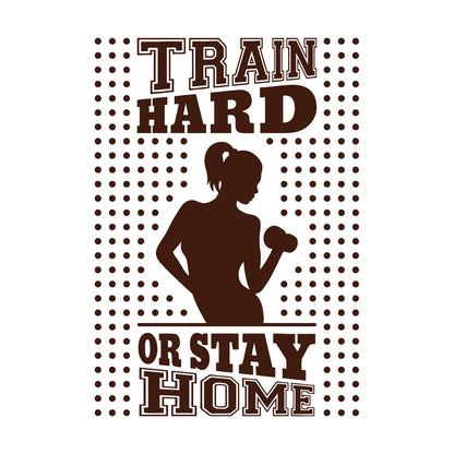 Wall Decals Pvc Train Hard Or Stay Home Gymnastics Fitnesscenter Trainer Beautiful Body Glass Stickers