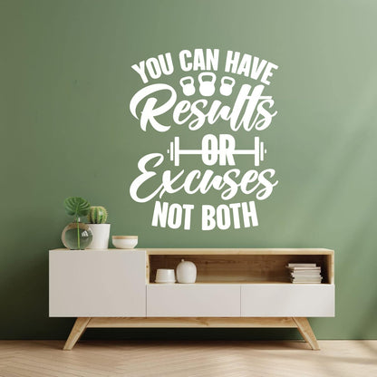 Lettering Decals You Can Have Results Or Excuses Not Both Motivation Lettering Words Gymnastics Multiple Size Options