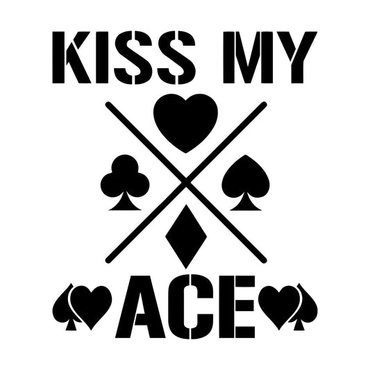Wall Decals Phrase Kiss My Ace Gambling Casino Cards Window Decals