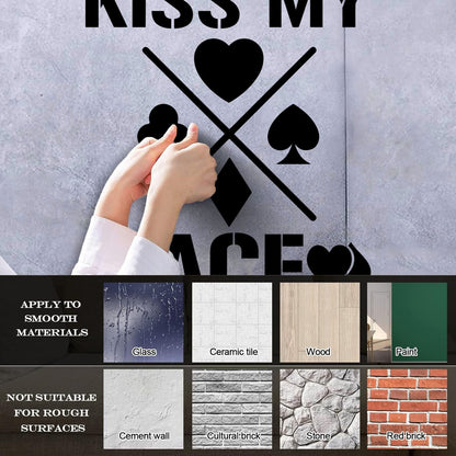 Wall Decals Phrase Kiss My Ace Gambling Casino Cards Window Decals