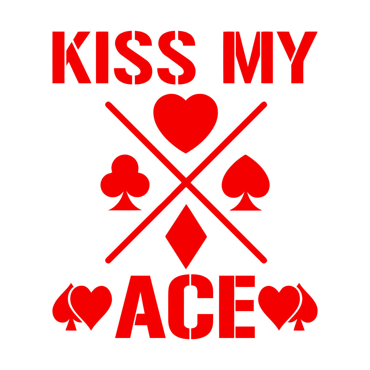 Wall Decals Phrase Kiss My Ace Gambling Casino Cards Window Decals