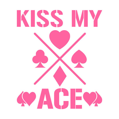 Wall Decals Phrase Kiss My Ace Gambling Casino Cards Window Decals
