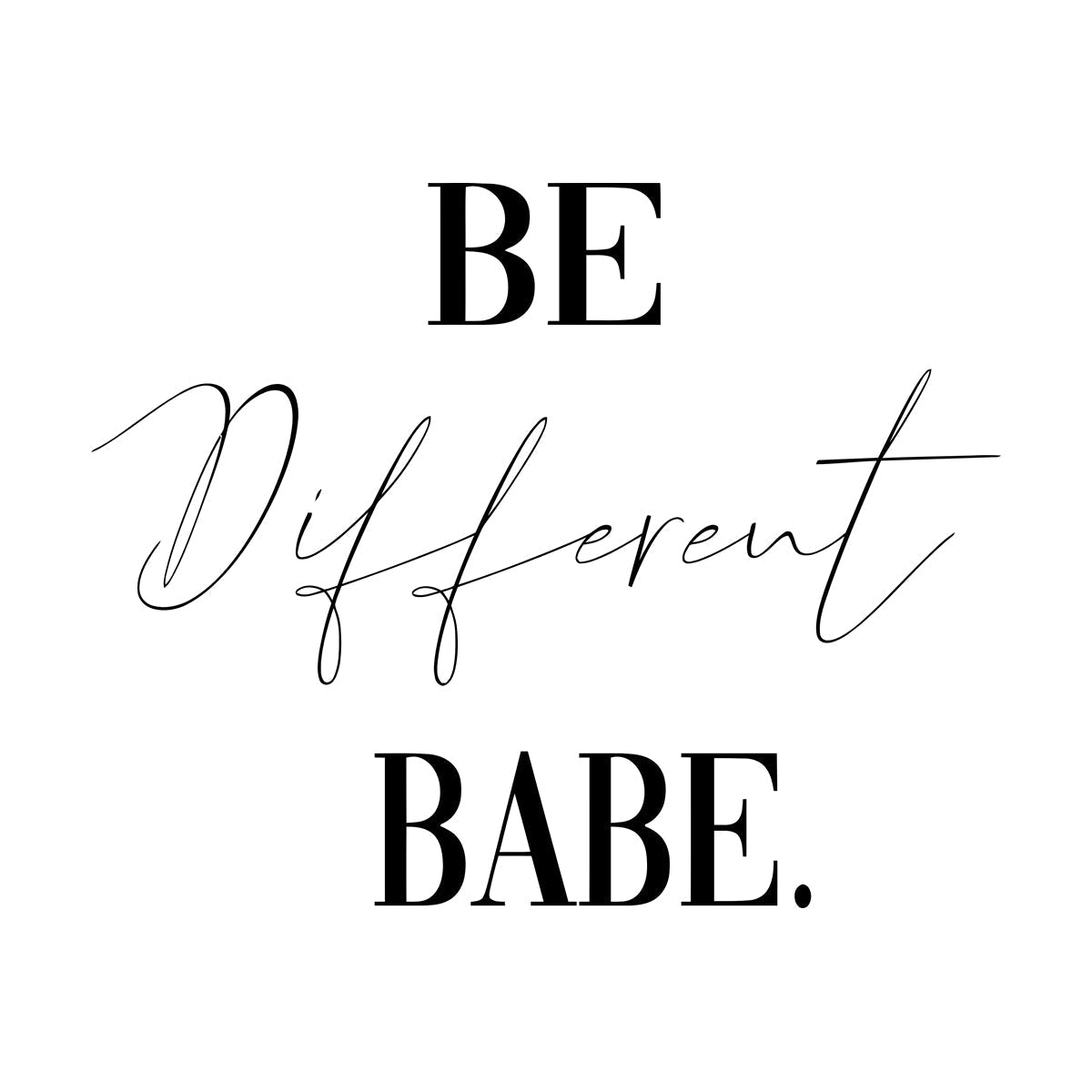 Wall Decals Paster Paper Be Different Babe Quote Inspirational Words Phrase Letters Woman Girl Beauty Salon Removable Without Leaving Glue