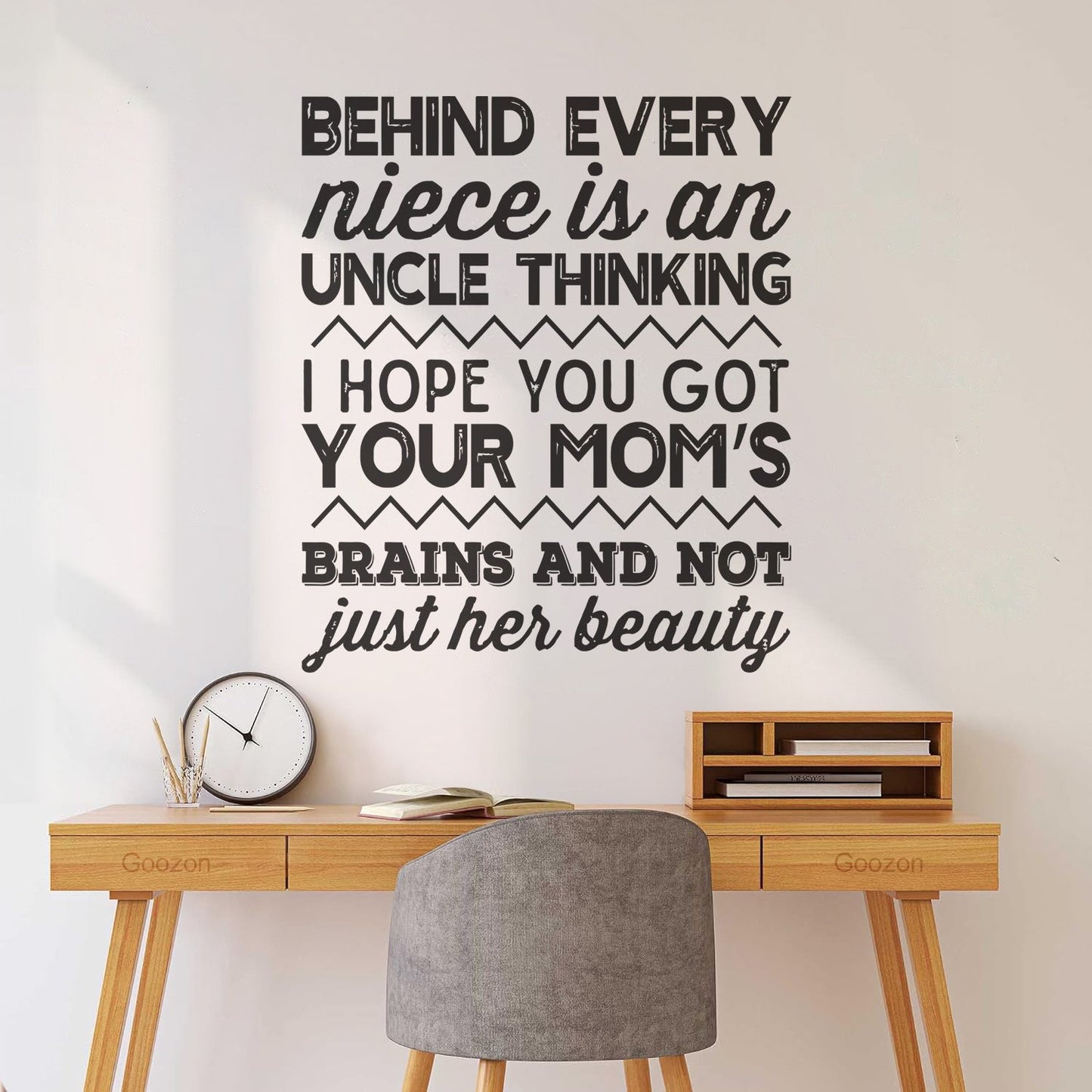 Wall Decals Pvc Funny Niece Uncle I Hope You Got Moms Brains And Not Just Her Beauty Multiple Size Options