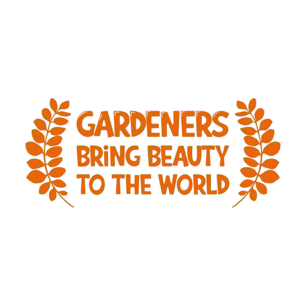 Vinyl Wall Decals Gardeners Bring Beauty To The World Gardening Multiple Size Options