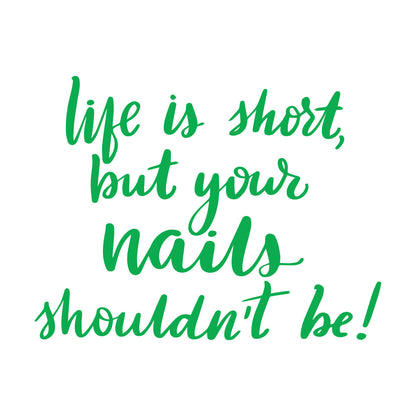 Lettering Decals Life Is Short But Your Nails Shouldn'T Be A Beauty Treatment Multi Color Selection