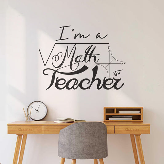 Wall Decals Pvc I'M A Math Teacher Math Can Be Used Multiple Size Options