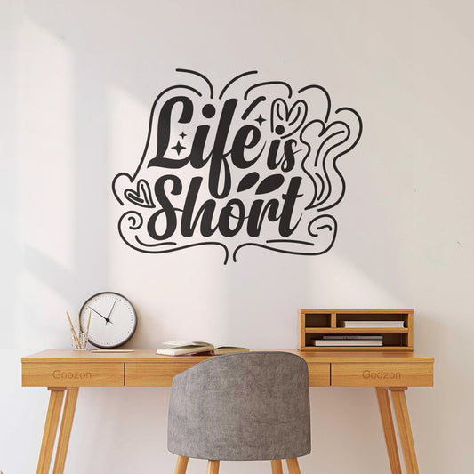 Fine Carving Decals Life Is Short Typography Motivational Quote Design Equipped With Transfer Film Kit